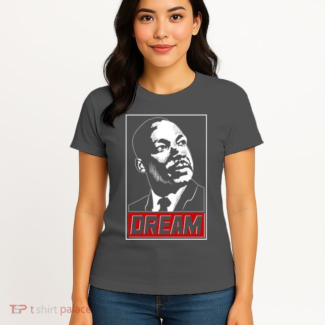 Martin Luther King Dream Womens T-Shirt