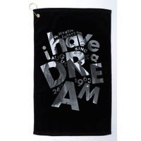 Martin Luther King I Have A Dream Portrait  Golf Towel
