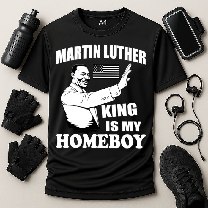 Martin Luther King Is My Homeboy Cooling Performance Crew T-Shirt