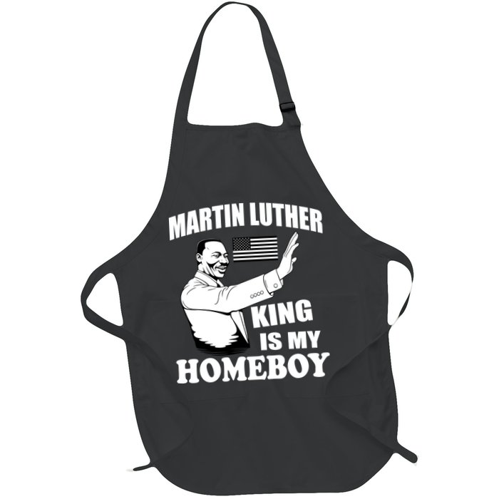 Martin Luther King Is My Homeboy Apron