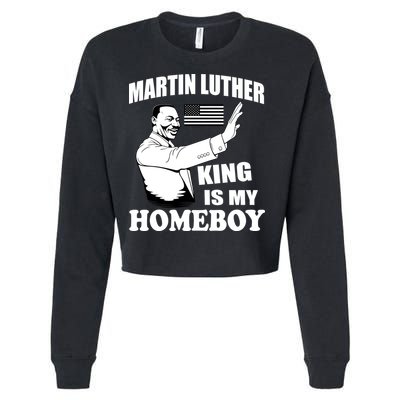 Martin Luther King Is My Homeboy Cropped Pullover Crew