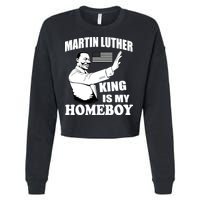 Martin Luther King Is My Homeboy Cropped Pullover Crew