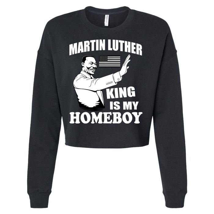 Martin Luther King Is My Homeboy Cropped Pullover Crew