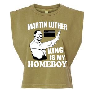 Martin Luther King Is My Homeboy Garment-Dyed Women's Muscle Tee