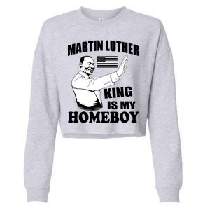 Martin Luther King Is My Homeboy Cropped Pullover Crew