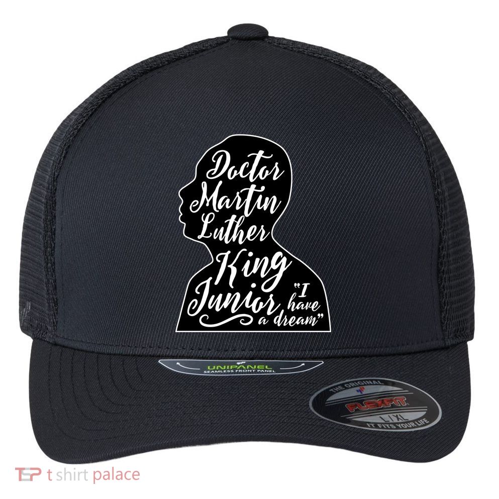 Martin Luther King Jr. I Have a Dream Silhouette Flexfit Unipanel Trucker Cap