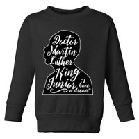 Martin Luther King Jr. I Have a Dream Silhouette Toddler Sweatshirt