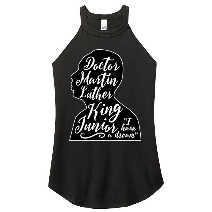 Martin Luther King Jr. I Have a Dream Silhouette Women's Perfect Tri Rocker Tank