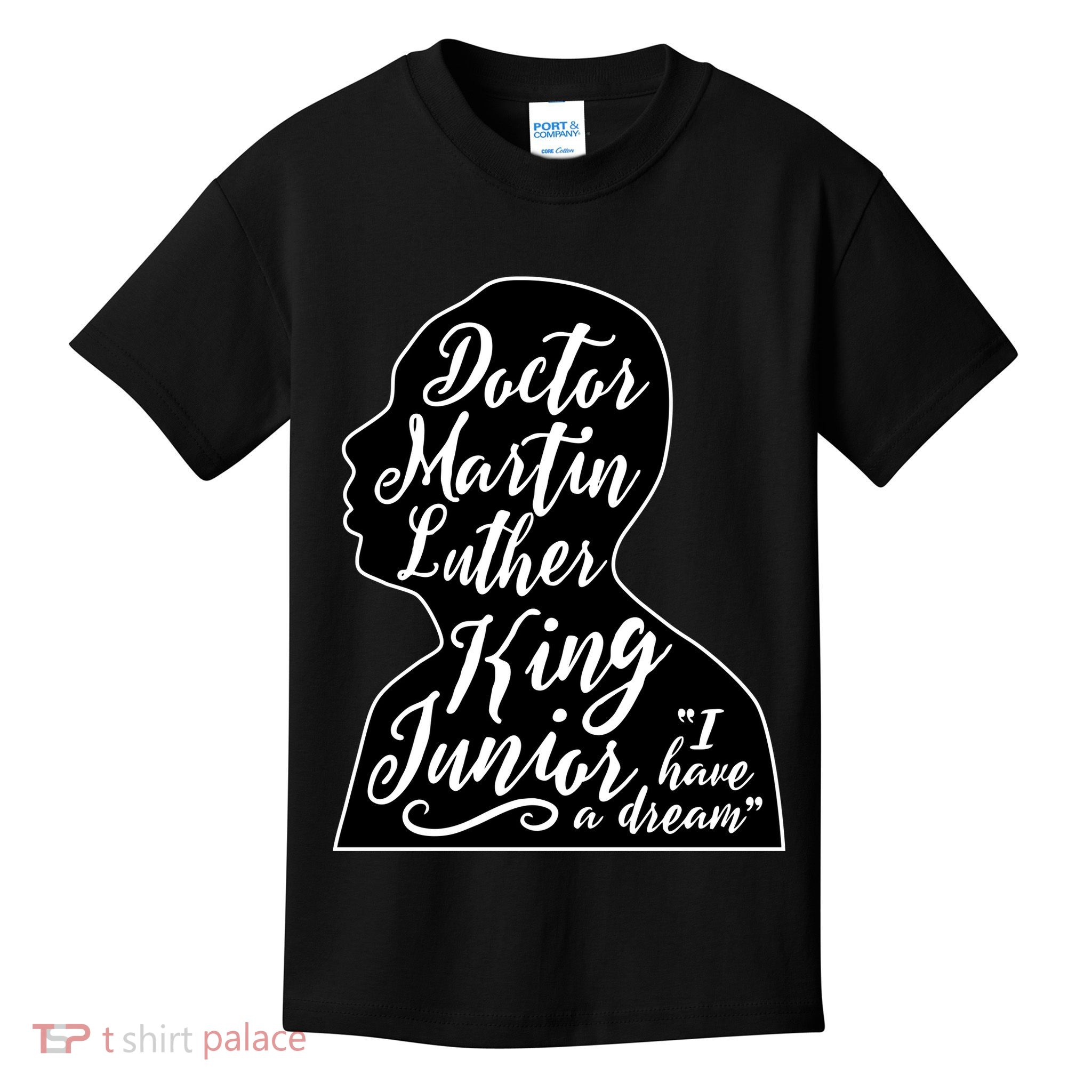 Martin Luther King Jr. I Have a Dream Silhouette Kids T-Shirt
