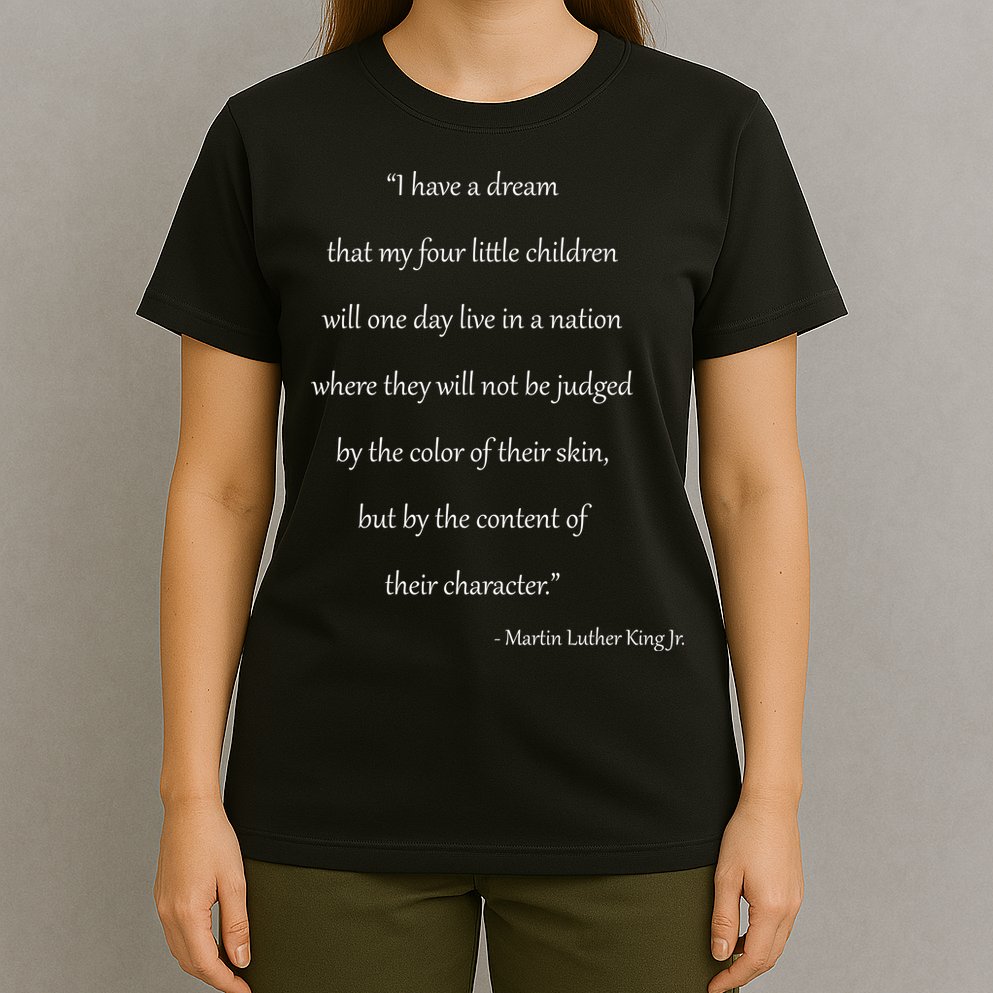 Martin Luther King Jr. Quote T-Shirt
