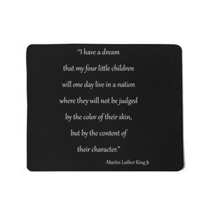 Martin Luther King Jr. Quote Mousepad