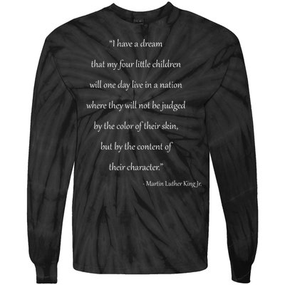 Martin Luther King Jr. Quote Tie-Dye Long Sleeve Shirt