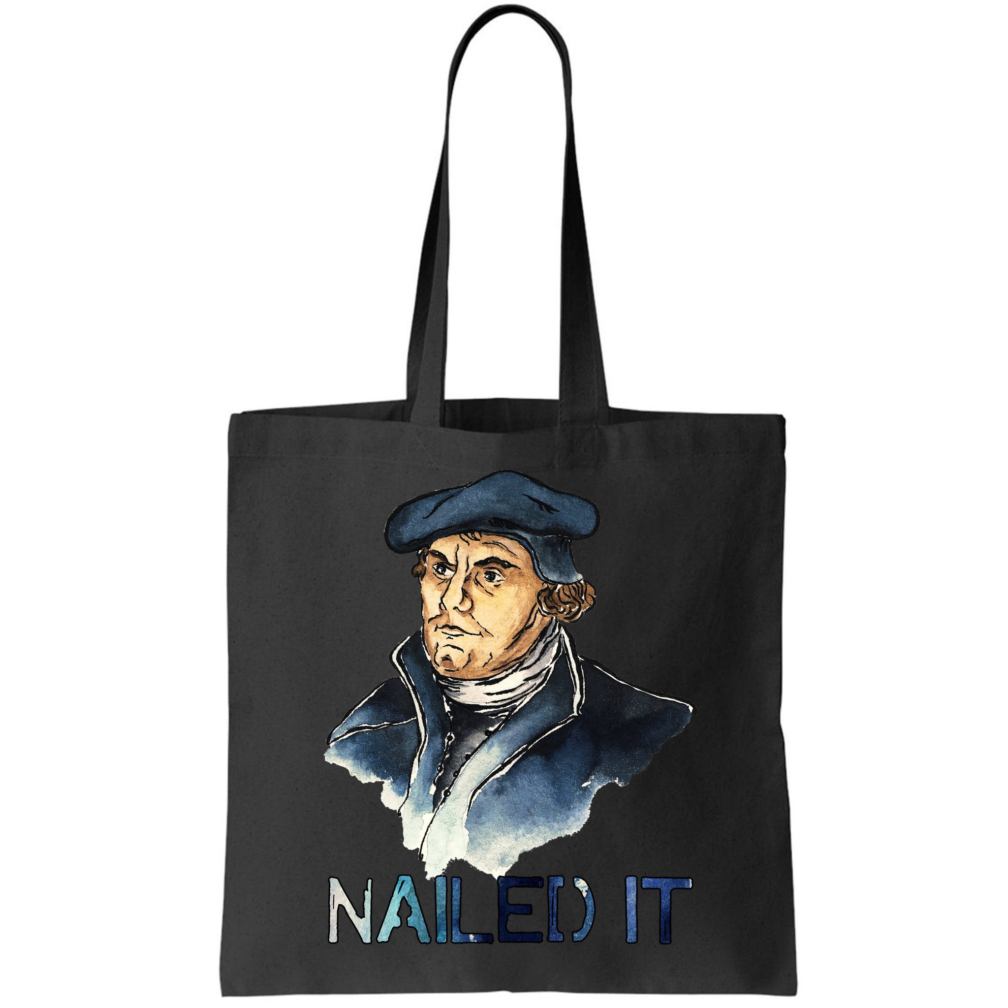 Martin Luther Nailed It Paint Stroke Bag