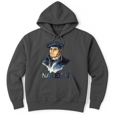Martin Luther Nailed It Paint Stroke Hoodie
