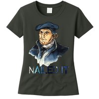 Martin Luther Nailed It Paint Stroke Womens T-Shirt