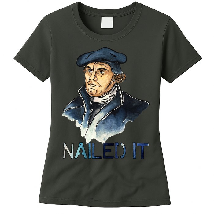 Martin Luther Nailed It Paint Stroke Womens T-Shirt