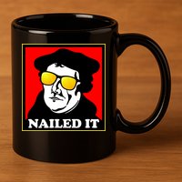 Martin Luther Nailed It Shades 11oz C Handle Ceramic Mug