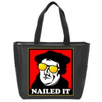Martin Luther Nailed It Shades Zip Tote Bag