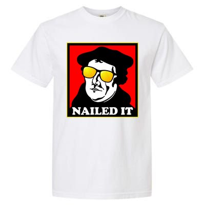 Martin Luther Nailed It Shades Garment-Dyed Heavyweight T-Shirt