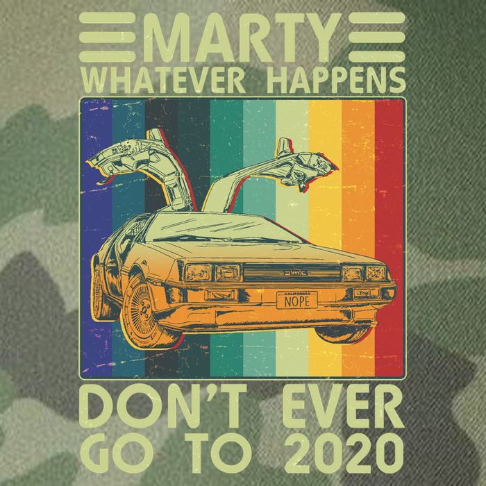 Marty Whatever Happens Don't Ever Go To 2020 Legacy Tie Dye Trucker Hat