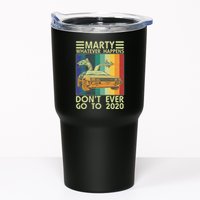 Marty Whatever Happens Don't Ever Go To 2020 Tumbler