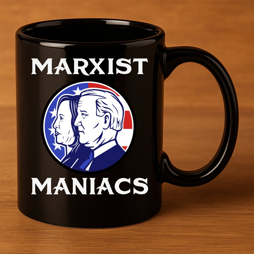 Marxist Maniacs Pro Trump Conservatives 11oz C Handle Ceramic Mug