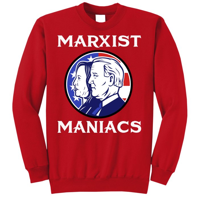 Marxist Maniacs Pro Trump Conservatives Sweatshirt