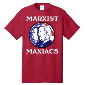 Marxist Maniacs Pro Trump Conservatives Tall T-Shirt