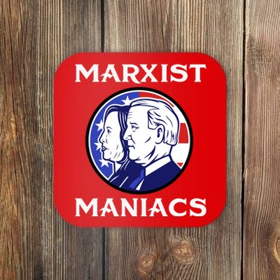 Marxist Maniacs Pro Trump Conservatives Coaster