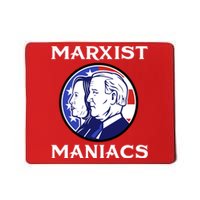 Marxist Maniacs Pro Trump Conservatives Mousepad