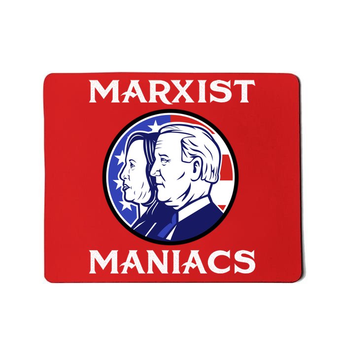 Marxist Maniacs Pro Trump Conservatives Mousepad