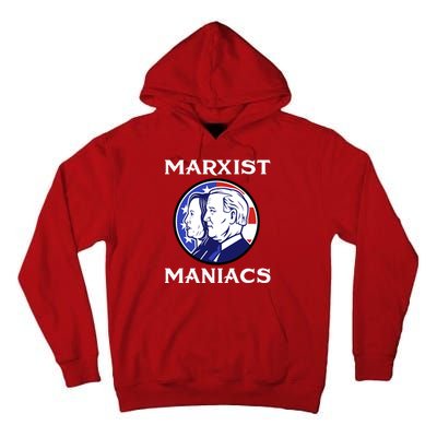 Marxist Maniacs Pro Trump Conservatives Tall Hoodie