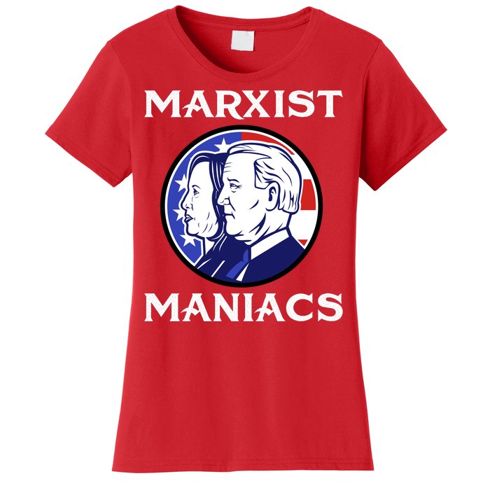 Marxist Maniacs Pro Trump Conservatives Women's T-Shirt