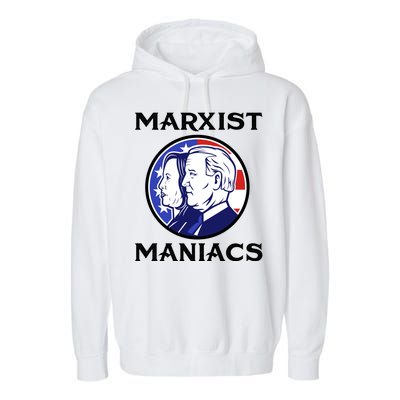 Marxist Maniacs Pro Trump Conservatives Garment-Dyed Fleece Hoodie