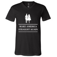 Make America Straight Again Funny Rendition Quote V-Neck T-Shirt