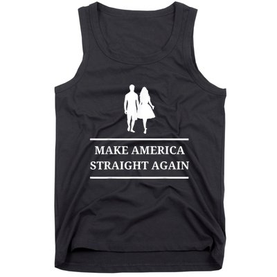 Make America Straight Again Funny Rendition Quote Tank Top