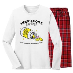 Medication And Spite Because Sheer Willpower IsnT Enough Women's Long Sleeve Flannel Pajama Set 