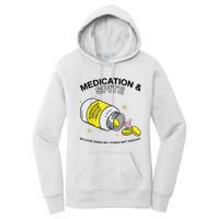 Medication And Spite Because Sheer Willpower IsnT Enough Women's Pullover Hoodie