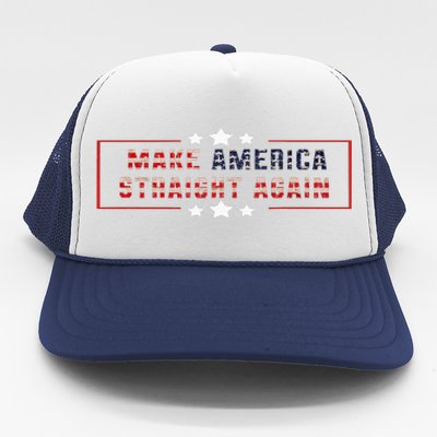 Make America Straight Again Political Funny Sarcastic Trucker Hat