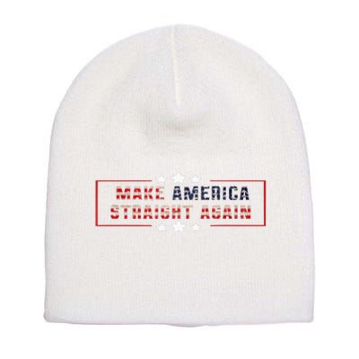 Make America Straight Again Political Funny Sarcastic Short Acrylic Beanie