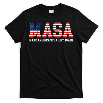 Make America Straight Again MASA Funny Political Sarcastic T-Shirt