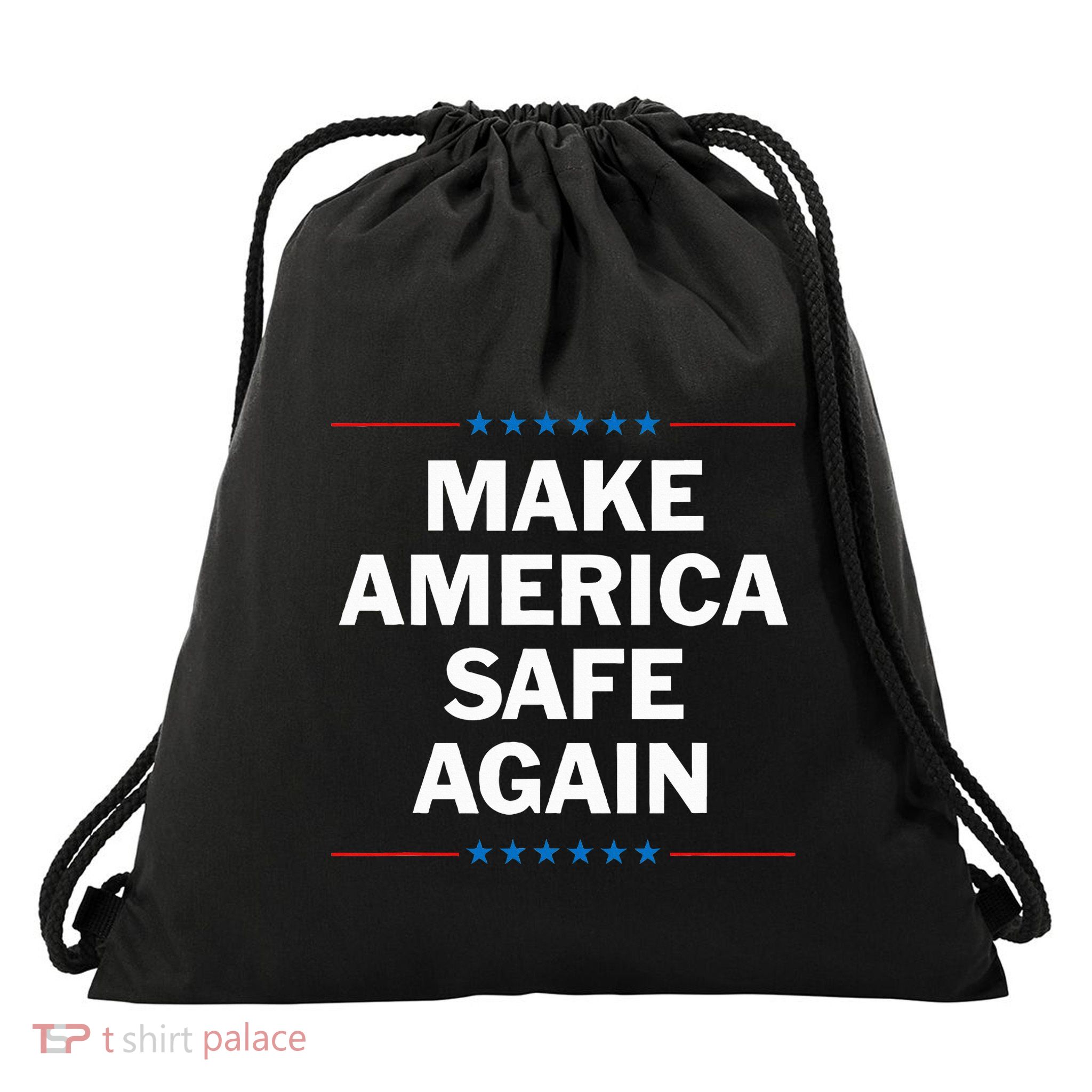 Make America Safe Again Drawstring Bag