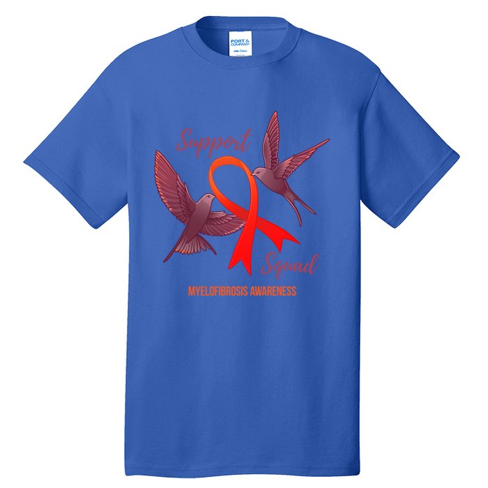 Myelofibrosis Awareness Support Squad Gift Tall T-Shirt