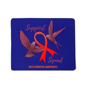 Myelofibrosis Awareness Support Squad Gift Mousepad