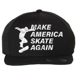 Make America Skate Again Cool Skateboard Gift Wool Snapback Cap