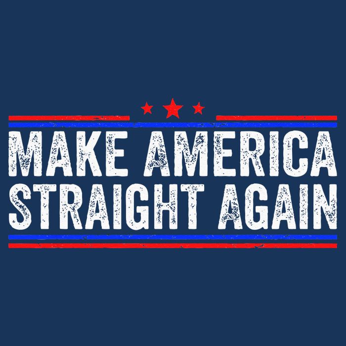 Make America Straight Again Sweatshirt