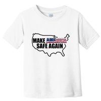 Make America Safe Again Flag Toddler T-Shirt