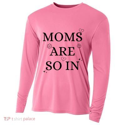 Moms Are So In Mothers Day Cooling Performance Long Sleeve Crew