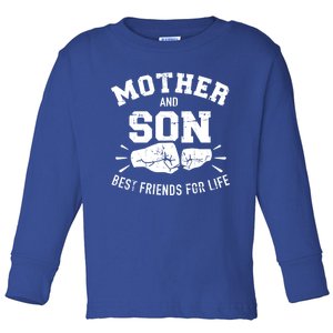 Mother And Son Best Friends For Life Mom Gift Toddler Long Sleeve Shirt