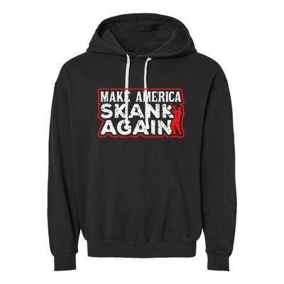 Make America Skank Again Cool Horn Brass Ska Music Garment-Dyed Fleece Hoodie